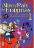 Alice no País dos Enigmas - Vol. 1