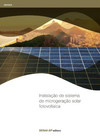 Instalação de sistema de microgeração solar fotovoltaica