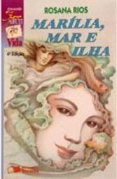 Marília, Mar e Ilha