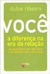 Você: a Diferença na Era da Relação