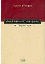 Manual de Filosofia Geral e Jurídica: das Origens a Kant
