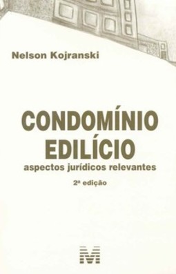 Condomínio edilício: aspectos jurídicos relevantes