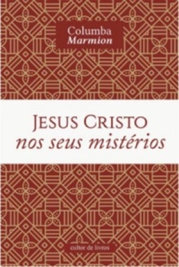 Jesus Cristo nos seus mistérios