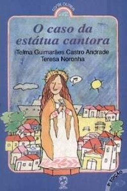 O Caso da Estatua Cantora