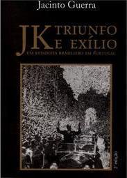 JK Triunfo e Exílio