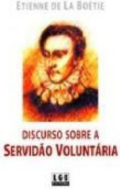 DISCURSO SOBRE A SERVIDAO VOLUNTARIA