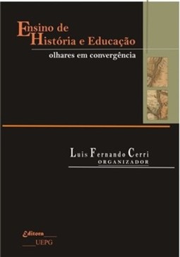 Ensino de história e educação: olhares em convergência