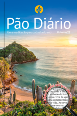 Pão diário: uma meditação para cada dia do ano - Letra gigante - Paisagem