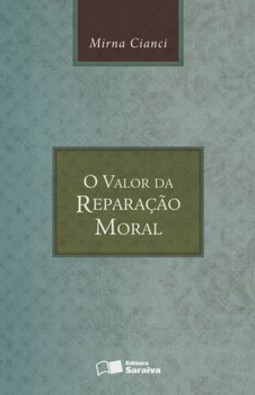 O valor da reparação moral