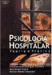 Psicologia Hospitalar: Teoria e Prática