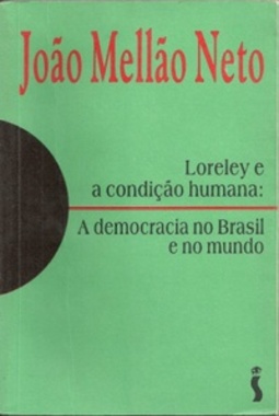 Loreley e a condição humana