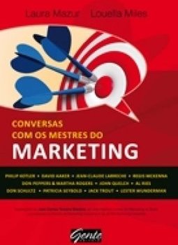 CONVERSAS COM OS MESTRES DO MARKETING