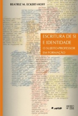 Escritura de si e identidade: o sujeito-professor em formação