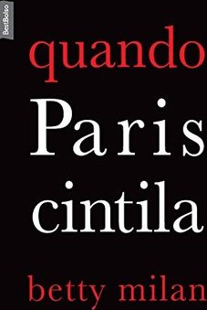 QUANDO PARIS CINTILA