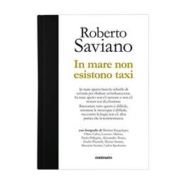 In mare non esistono taxi. Ediz. illustrata