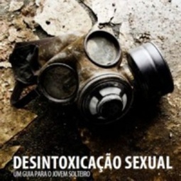 Desintoxicação sexual: Um guia para o jovem solteiro