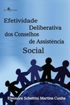 Efetividade deliberativa de conselhos de assistência social