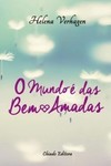 O mundo é das bem-amadas