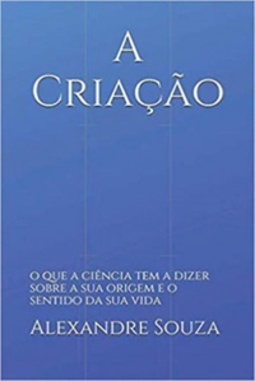 A Criação (A Visão Humanista)