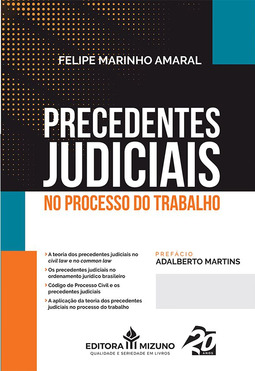 Precedentes judiciais no processo do trabalho