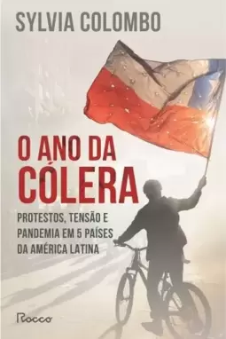 O ANO DA CÓLERA