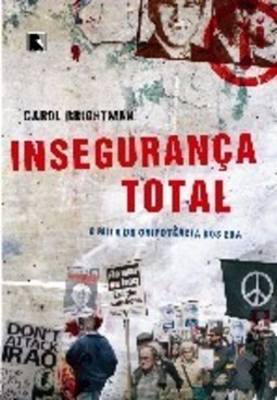 INSEGURANÇA TOTAL
