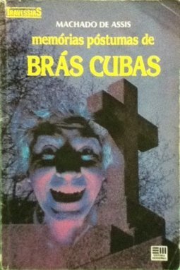 memórias póstumas de BRÁS CUBAS