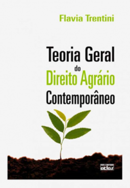 Teoria geral do direito agrário contemporâneo