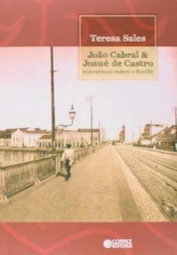João Cabral & Josué de Castro Conversam Sobre o Recife