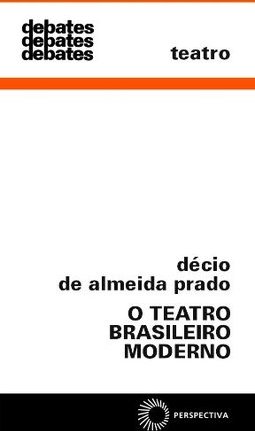 O Teatro Brasileiro Moderno