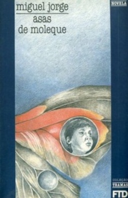 Asas de moleque (Tramas)
