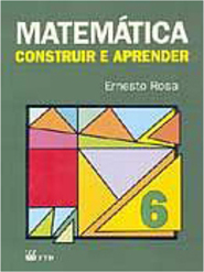 Matemática: Construir e Aprender - 6 série - 1 grau