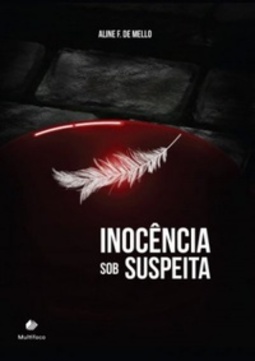 Inocência sob suspeita