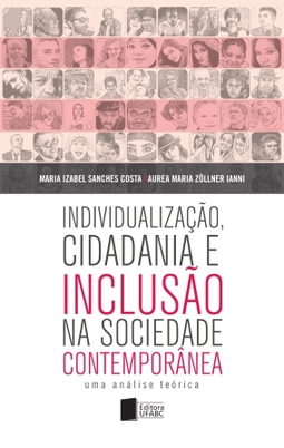 Individualização, cidadania e inclusão na sociedade contemporânea: uma análise teórica