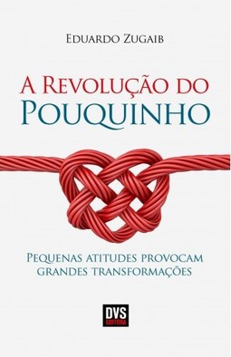 A Revolução do Pouquinho