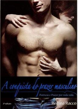 A Conquista do Prazer Masculino