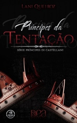 Príncipes da Tentação (Príncipes Di Castellani #6)