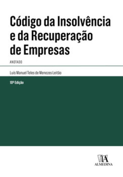 Código da insolvência e da recuperação de empresas: anotado