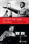 Junho de 1941: Hitler e Stalin