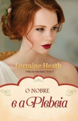 O Nobre e a Plebeia (Órfãos de Saint James #3)