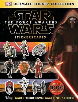 Ultimate Sticker Collection: Star Wars: The Force Awakens Stickerscapes: Make Your Own Amazing Scenes!
