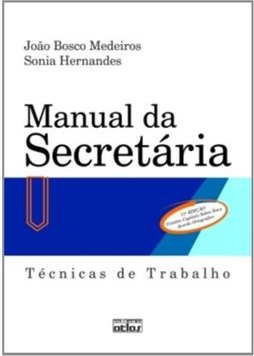 Manual da secretária: Técnicas de trabalho