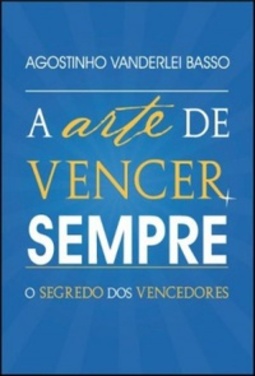 A arte de vencer sempre