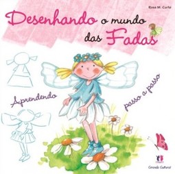 Desenhando o mundo das fadas: aprendendo passo a passo
