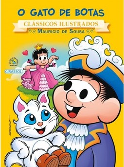 Turma da Mônica - clássicos Ilustrados novo - O Gato de Botas