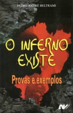 O Inferno Existe