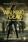The Walking Dead: Retorno para Woodbury (The Walking Dead #8)