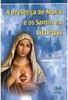 A Presença de Maria e os Santos na Liturgia