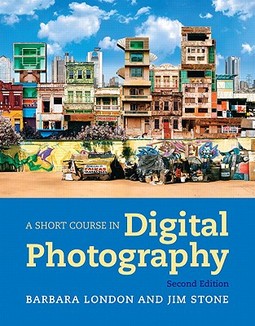 A Short Course In Photography