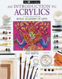 DK Art School: An Introduction to Acrylics
